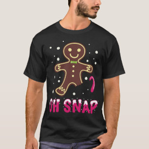 T-shirt Oh Snap Funny mignon Noël Gingerbread Homme