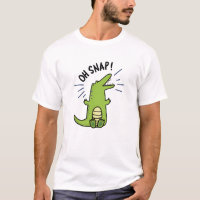 Oh Snap Funny Snapping Crocodile Pun