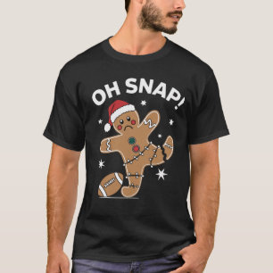 T-shirt Oh Snap Gingerbread Football Noël Gingpain