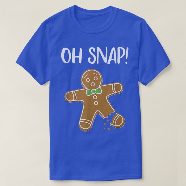 T-shirt Oh Snap Gingerbread Man Cookie Broken Leg Funny  (Design devant)