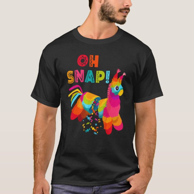 T-shirt Oh Snap Pinata Cinco De Mayo Parti Mexicain (Devant)
