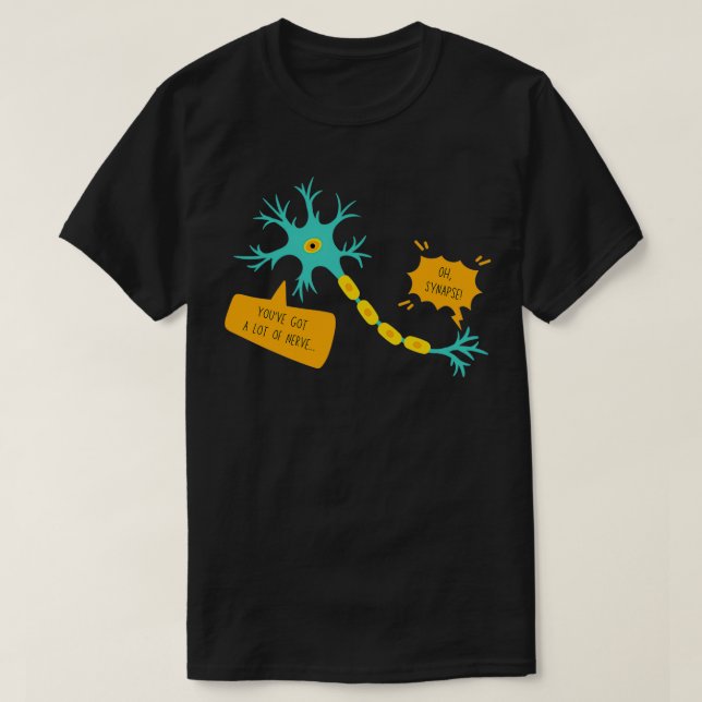 T-shirt Oh Synapse Neuron Neuroscience Puns Funny Science (Design devant)