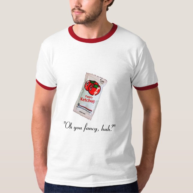T-shirt "Oh vous fantaisie, huh ? " (Devant)