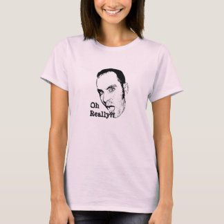 T-shirt Oh vraiment Joe font face