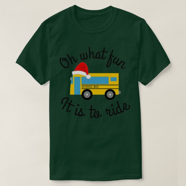T-shirt Oh what fun bus (Design devant)