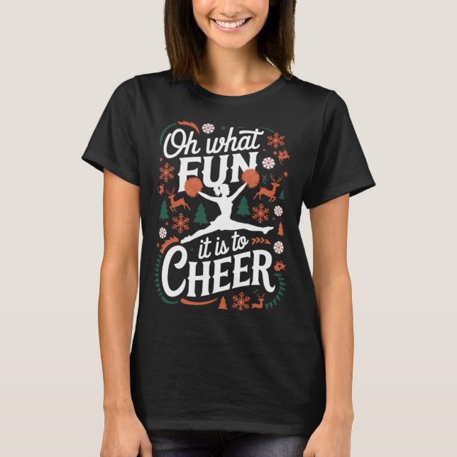 T-shirt Oh What Fun It Is To Cheer Ugly Cheerleading Xmas  (Devant)