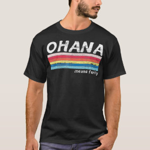 T-shirt Ohana signifie famille Vintage rétro Hawaii Tropi