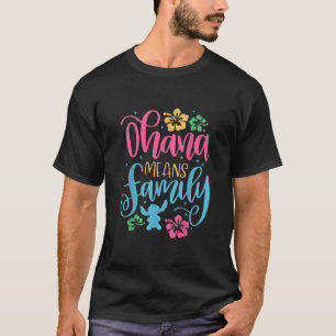 T-shirt Ohana Signifie L'Essentiel Familial