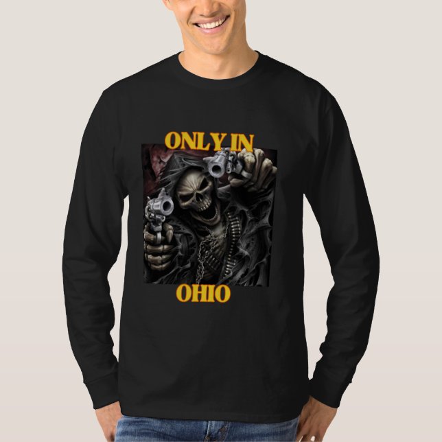 T-shirt Ohio Drôle Cringe Dur Skeleton mème (Devant)
