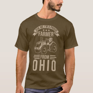 T-shirt Ohio Farmer Pride Demandez-moi que je suis un ferm