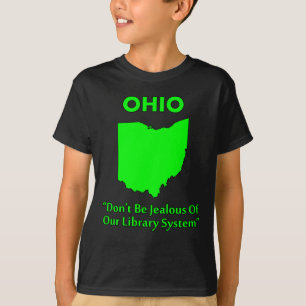 T-shirt Ohio - Ne soyez pas jaloux de notre système de bib