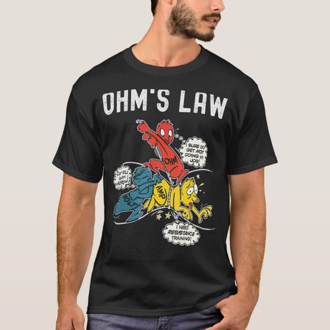 T-shirt Ohms Law Electricity Expliqué Ingénieur Électrique (Devant)
