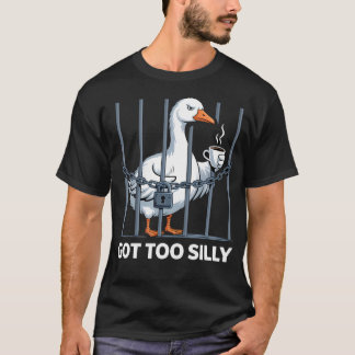 T-shirt Oie Drôle de Blague d'Humour Trop Ridicule