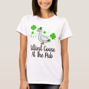 T-shirt Oie la plus idiote au pub St Patrick drôle moi