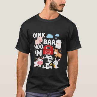 T-shirt Oink Baa Moo I m 2 Animaux de ferme 2e anniversair