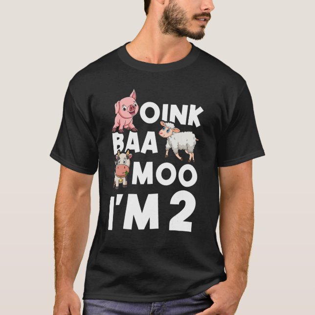 T-shirt Oink Baa Moo I'm 2 Enfants Anniversaire Naissance (Devant)