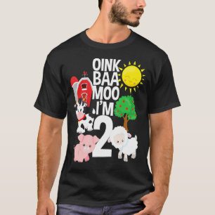 T-shirt Oink Baa Moo Je suis 2 thème de la ferme Anniversa