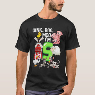 T-shirt Oink Baa Neigh Cluck Moo Je suis 5 ans Vieux thème
