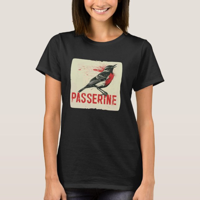 T-shirt Oiseau de Passerine cool pour les oiseaux et les a (Devant)