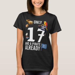 T-shirt Oiseaux D'Or Seulement 17 Ans Et Un Pirate Déjà
