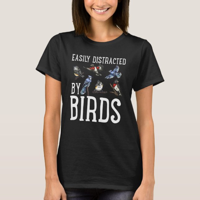 T-shirt Oiseaux Observation Des Oiseaux Facilement Distrai (Devant)