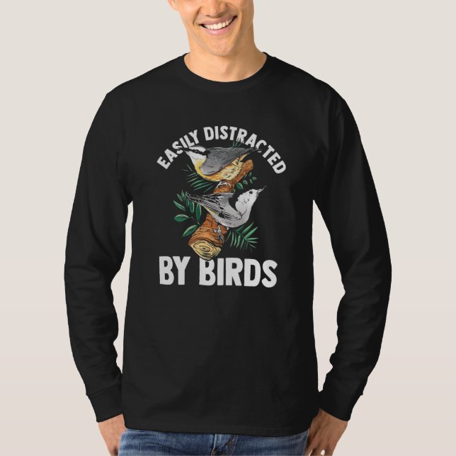 T-shirt Oiseaux Observation D'Oiseaux Facilement Distrait  (Devant)