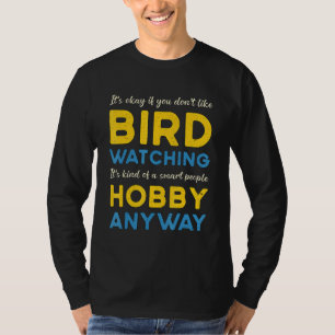 T-shirt Oiseaux observer Hobby En tout cas regarder les oi