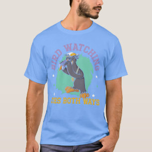 T-shirt Oiseaux observer va les deux voies Oiseaux Conspir
