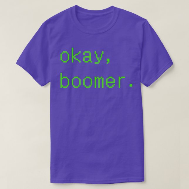 T-shirt OK Boomer (Design devant)