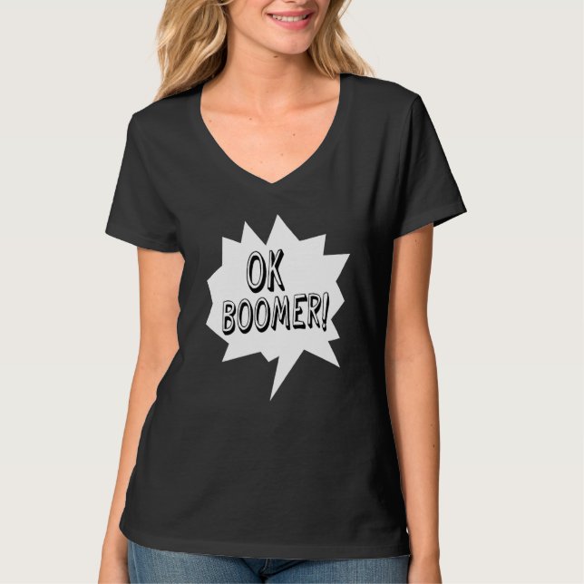 T-shirt Ok Boomer Discours Bubble Age Génération Humour (Devant)