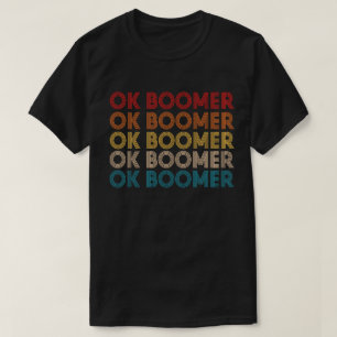 T-shirt OK BOOMER Funny Millennial Generation Mème cadeau