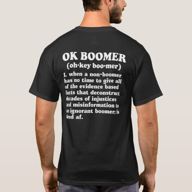 T-shirt Ok Boomer okboomer Définition Mème Millennials (Dos)