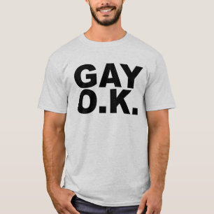 T-SHIRT OK GAI. UN OK