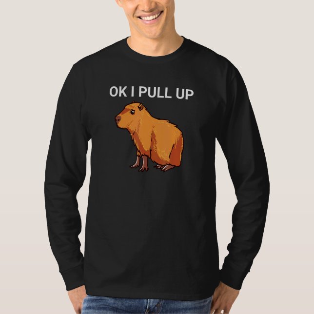 T-shirt Ok J'Ai Tiré Capybara Dank Meme (Devant)