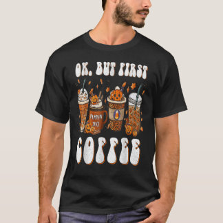 T-shirt Ok Mais Premier Café Latte Automne Automne Saison
