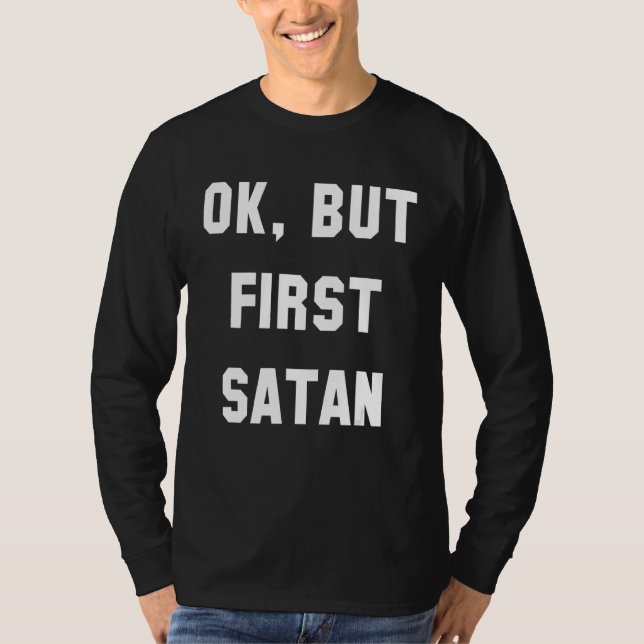 T-shirt Ok Mais Premier Satan (Devant)