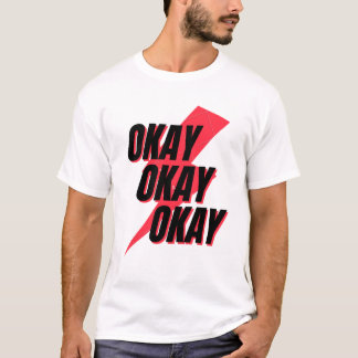 T-SHIRT OK OK OK OK