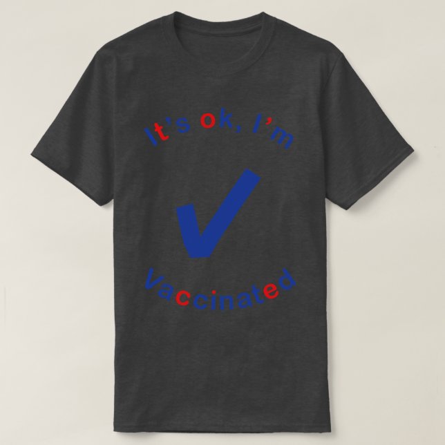 T-shirt OK Vacciné Merci Science (Design devant)