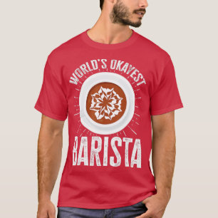 T-shirt Okayest Barista Coffee Maker Retro Vintage