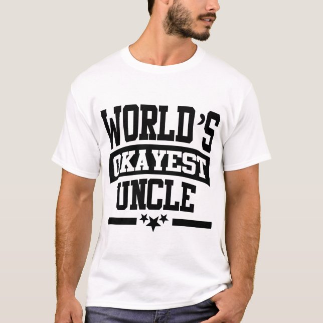 T-SHIRT OKAYEST ONCLE DU MONDE (Devant)