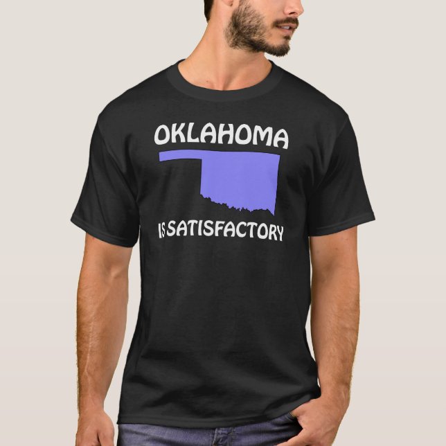 T-shirt Oklahoma - Est satisfaisant (Devant)