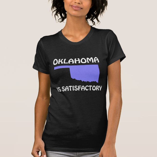 T-shirt Oklahoma - Est satisfaisant (Devant)