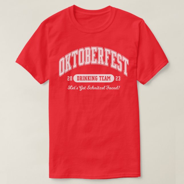 T-shirt Oktoberfest 2023 Drinking Team Lets Get Schnitzel (Design devant)