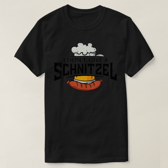 T-shirt Oktoberfest Je Ne Donne Pas Un Schnitzel Funny All (Design devant)
