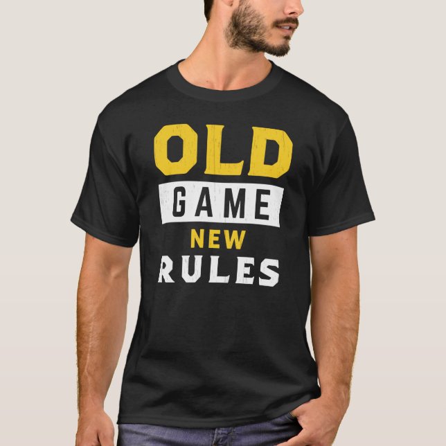 T-shirt Old Game New Rules Graphic for Business Innovation (Devant)