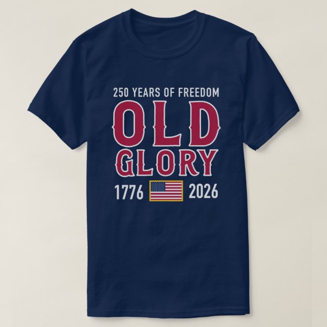 T-Shirt Old Glory Anniversaire 250 ans d'Amérique (Design devant)