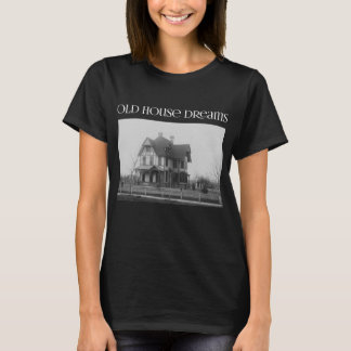 T-shirt Old House Dreams (Stick Victorian Design) - Dark