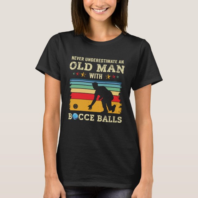 T-shirt Old Man Bocce Ball Team Boccia Bocci Grandpa Dad H (Devant)