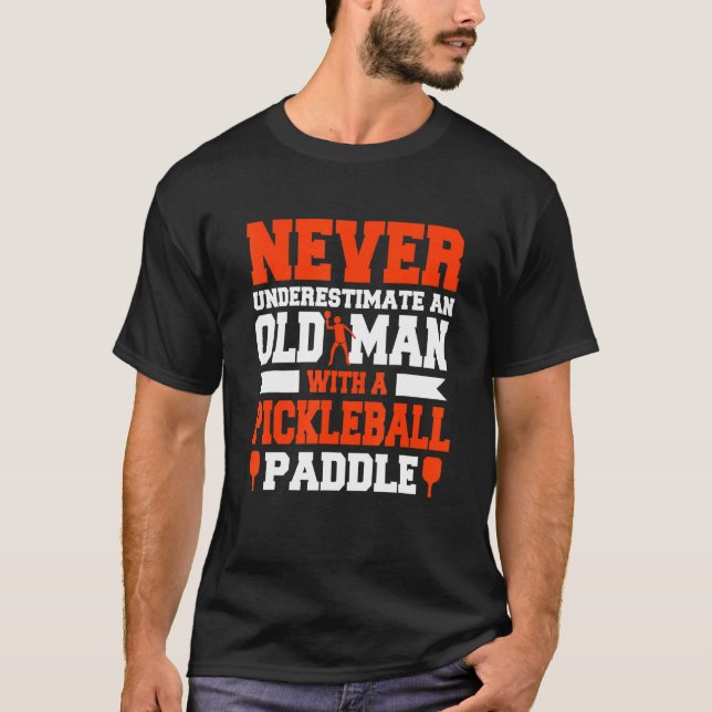 T-shirt Old Man Pickleball (Devant)