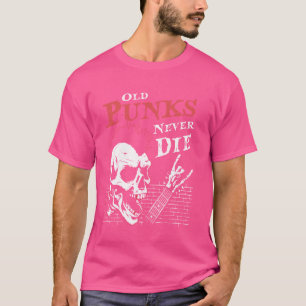 T-shirt Old Punks Never Die - Skull Punk Rock Music Guitar